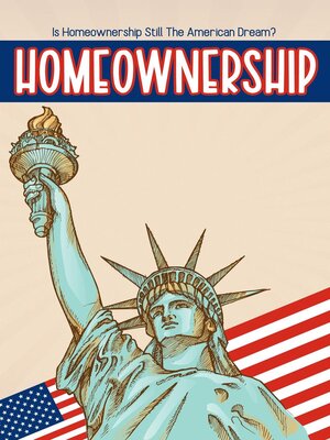 cover image of Is Homeownership Still the American Dream?